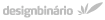 design bin�rio